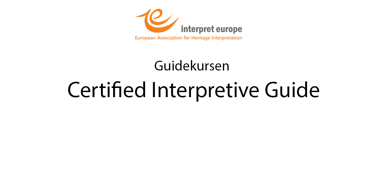 Texten Interpret Europe och Guidekursen Certified Interpretive Guide